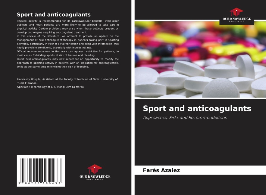 Sport and anticoagulants: Approaches, Risks and Recommendations
