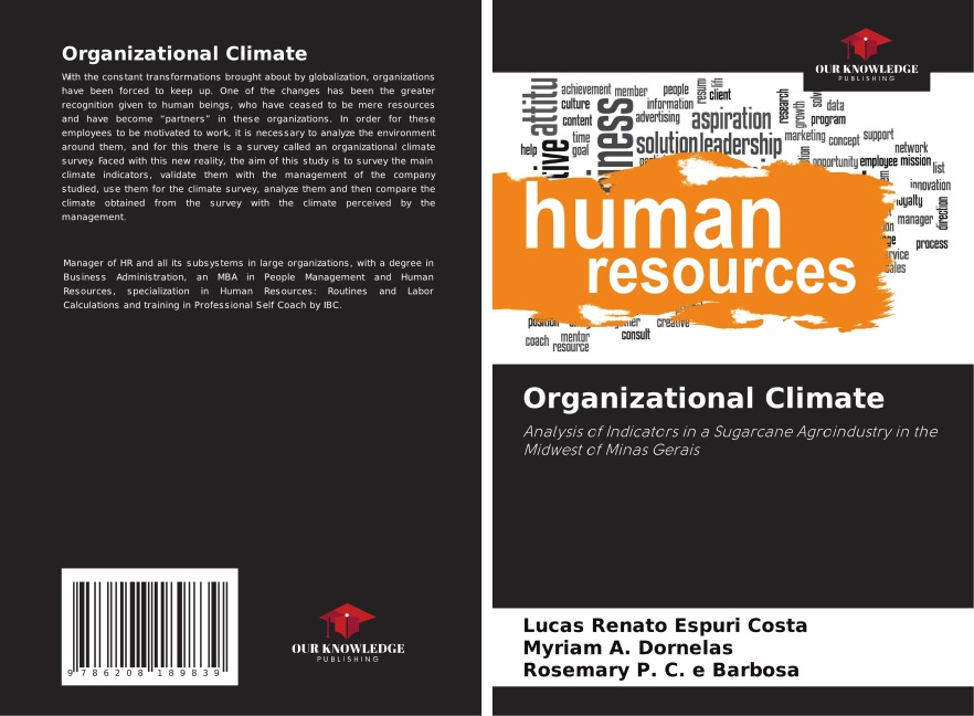 Organizational Climate: Analysis of Indicators in a Sugarcane Agroindustry in the Midwest of Minas Gerais