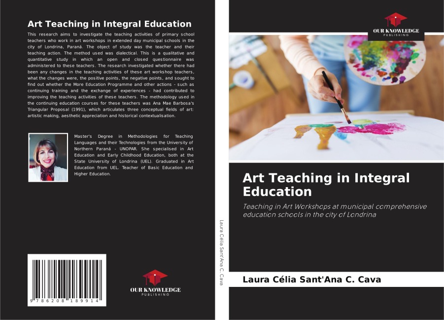 Art Teaching in Integral Education: Teaching in Art Workshops at municipal comprehensive education schools in the city of Londrina