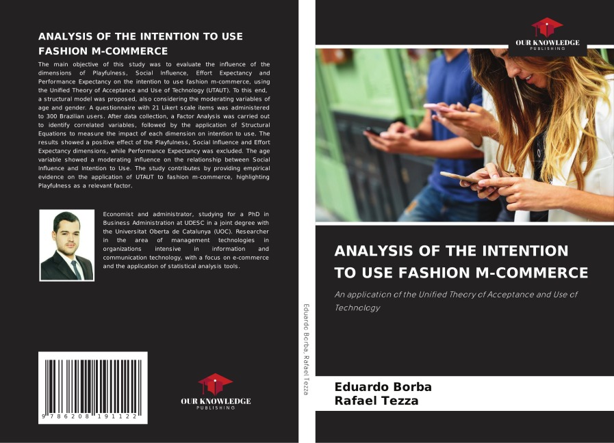 ANALYSIS OF THE INTENTION TO USE FASHION M-COMMERCE: An application of the Unified Theory of Acceptance and Use of Technology