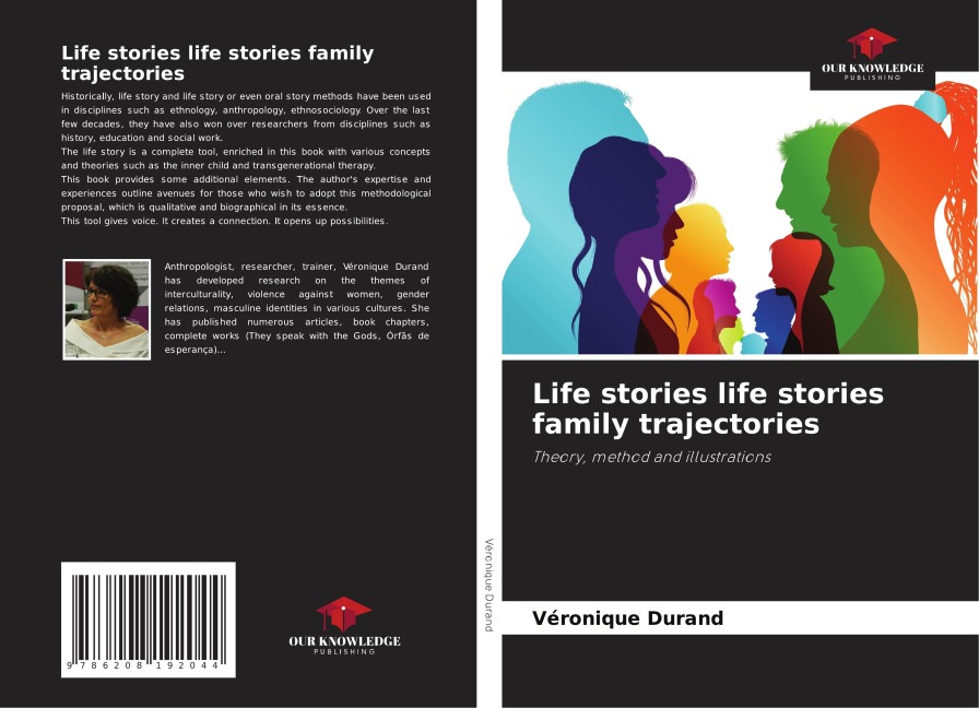Life stories life stories family trajectories: Theory, method and illustrations