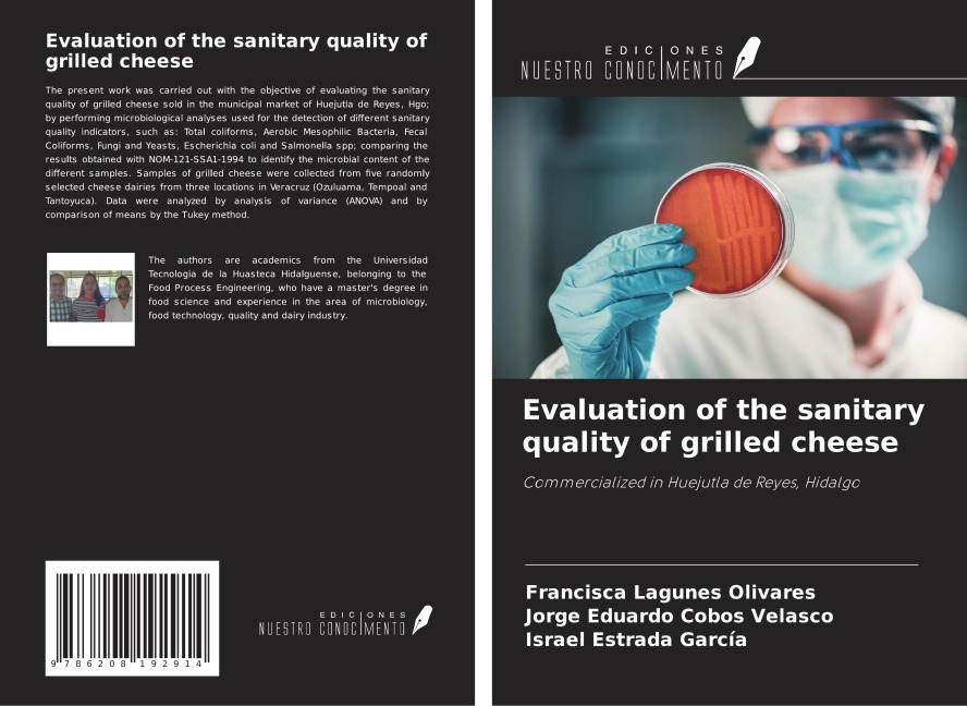 Evaluation of the sanitary quality of grilled cheese: Commercialized in Huejutla de Reyes, Hidalgo