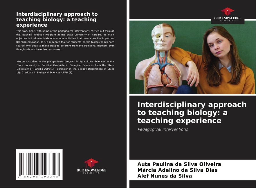 Interdisciplinary approach to teaching biology: a teaching experience: Pedagogical interventions