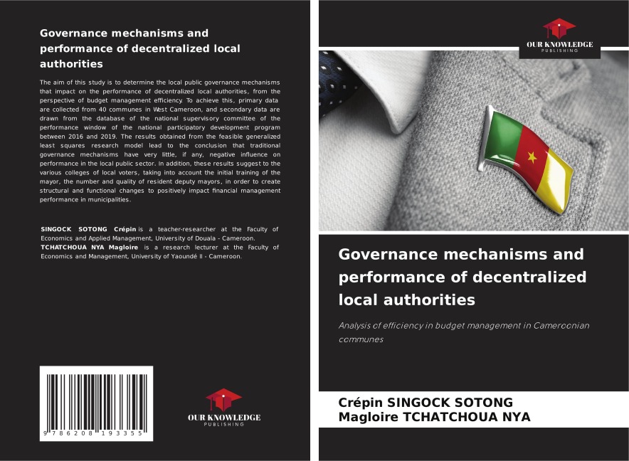 Governance mechanisms and performance of decentralized local authorities: Analysis of efficiency in budget management in Cameroonian communes