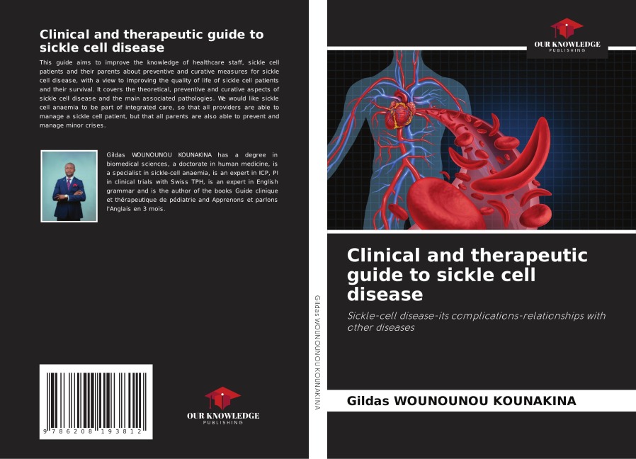 Clinical and therapeutic guide to sickle cell disease: Sickle-cell disease-its complications-relationships with other diseases