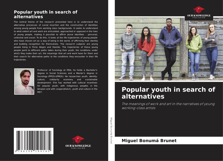 Popular youth in search of alternatives: The meanings of work and art in the narratives of young working-class artists