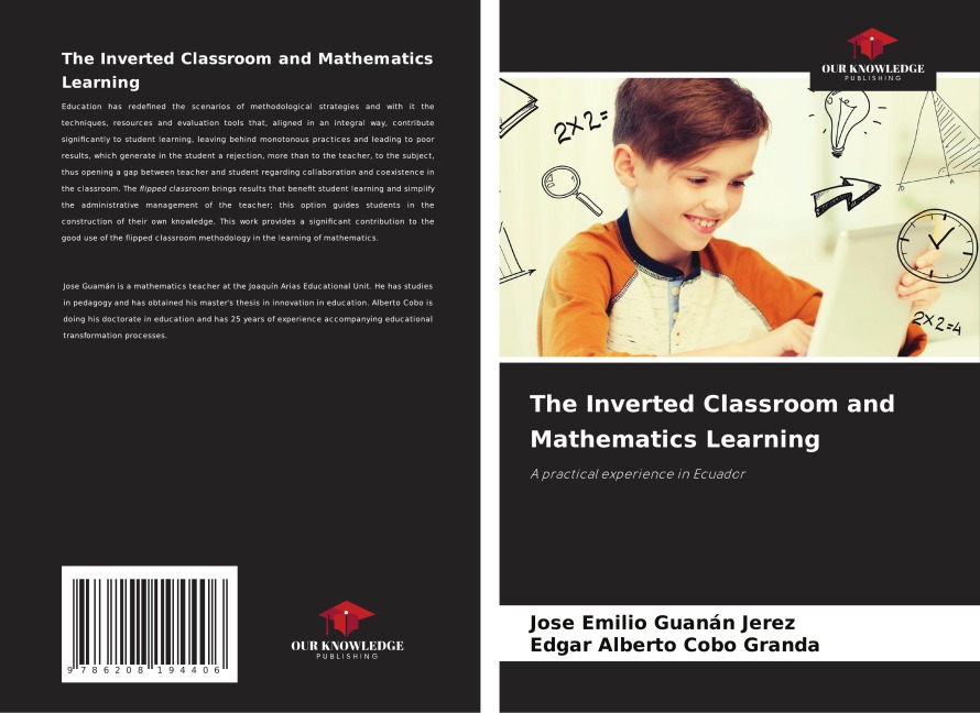 The Inverted Classroom and Mathematics Learning: A practical experience in Ecuador