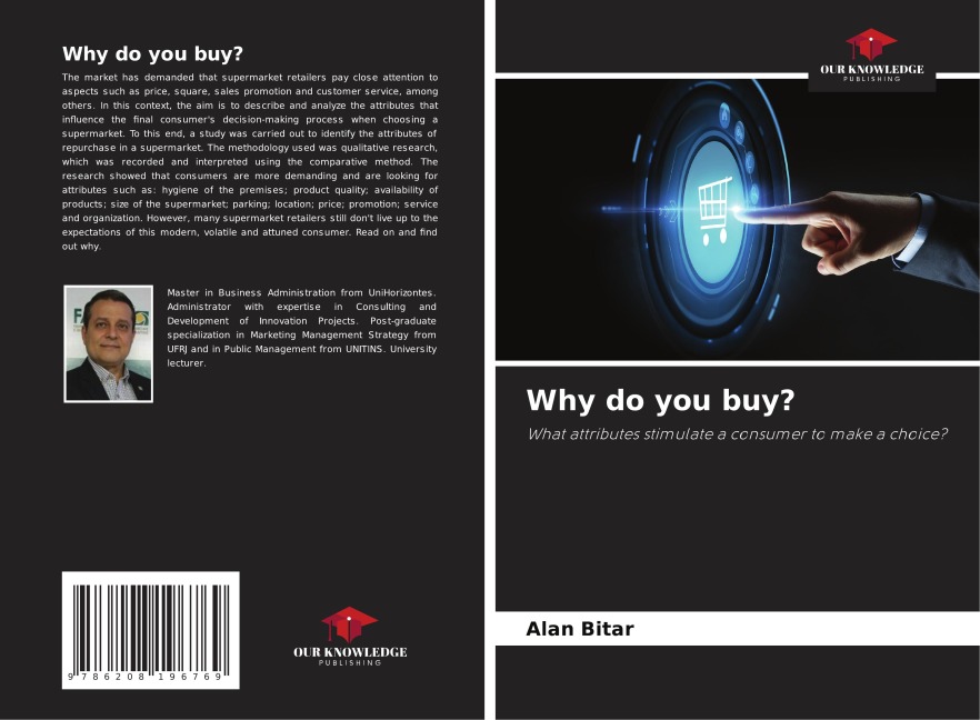 Why do you buy?: What attributes stimulate a consumer to make a choice?