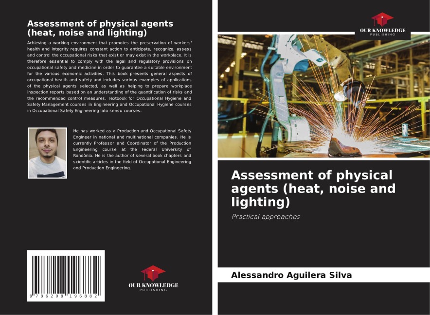 Assessment of physical agents (heat, noise and lighting): Practical approaches
