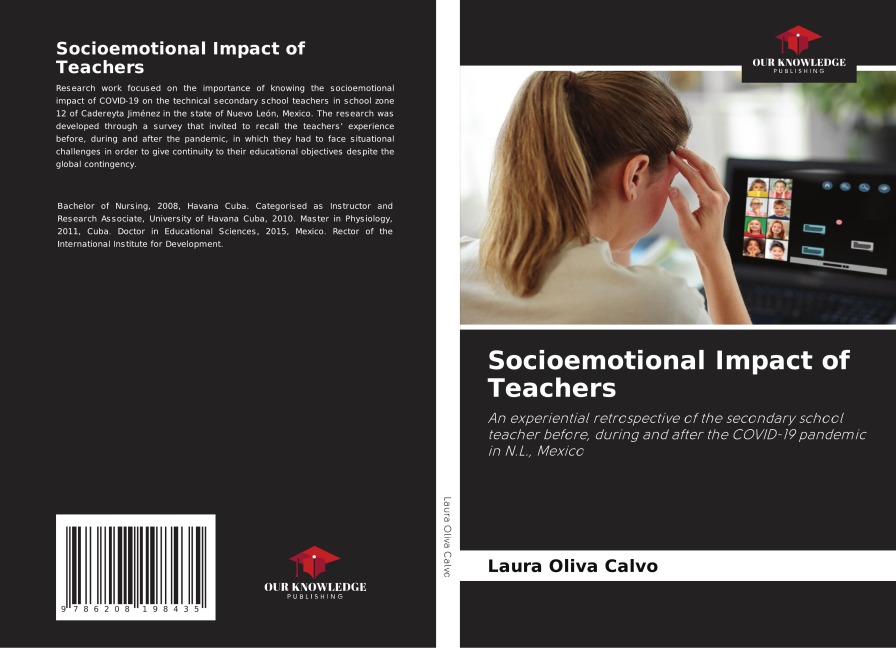 Socioemotional Impact of Teachers: An experiential retrospective of the secondary school teacher before, during and after the COVID-19 pandemic in N.L., Mexico