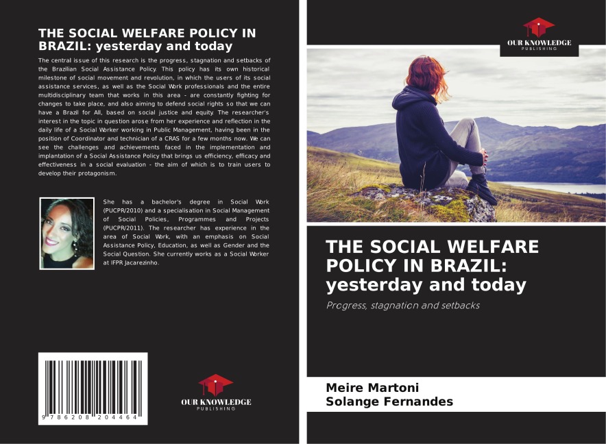 THE SOCIAL WELFARE POLICY IN BRAZIL: yesterday and today: Progress, stagnation and setbacks