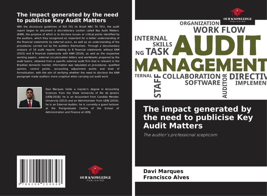 The impact generated by the need to publicise Key Audit Matters: The auditors professional scepticism
