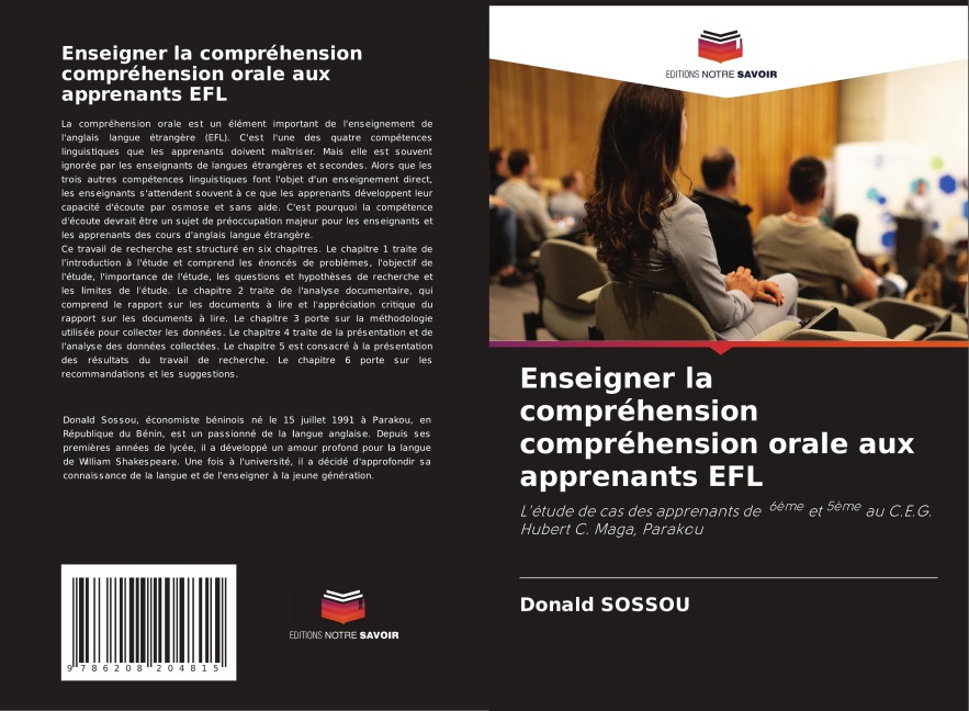 Enseigner la compréhension compréhension orale aux apprenants EFL: Létude de cas des apprenants de 6ème et 5ème au C.E.G. Hubert C. Maga, Parakou
