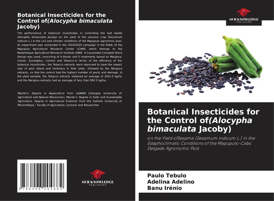 Botanical Insecticides for the Control of(Alocypha bimaculata Jacoby): on the Yield ofSesame (Sesamum indicum L.) in the Edaphoclimatic Conditions of the Mapupulo-Cabo Delgado Agronomic Post
