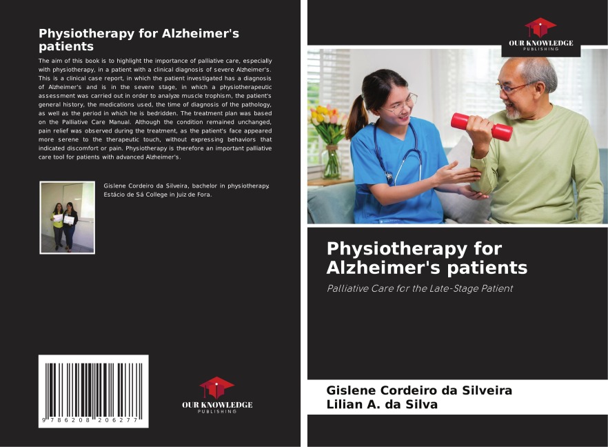 Physiotherapy for Alzheimers patients: Palliative Care for the Late-Stage Patient