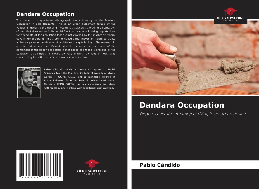 Dandara Occupation: Disputes over the meaning of living in an urban device