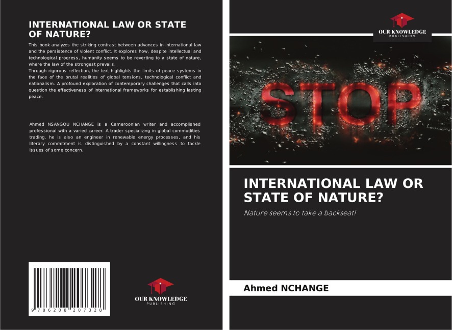 INTERNATIONAL LAW OR STATE OF NATURE?: Nature seems to take a backseat!