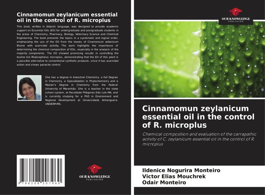 Cinnamomun zeylanicum essential oil in the control of R. microplus: Chemical composition and evaluation of the carrapathic activity of C. zeylanicum essential oil in the control of R. microplus