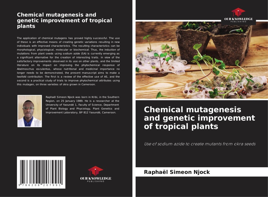 Chemical mutagenesis and genetic improvement of tropical plants: Use of sodium azide to create mutants from okra seeds