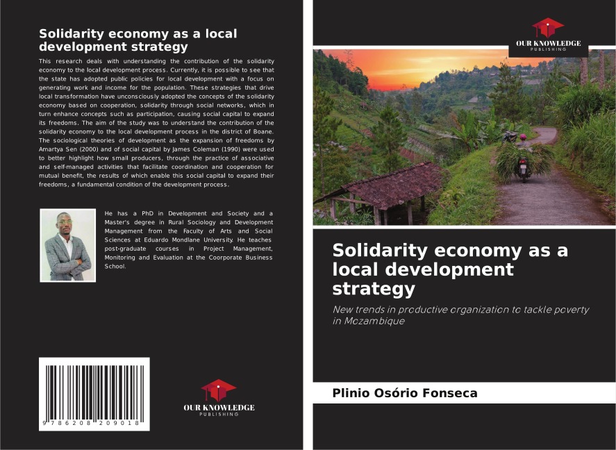 Solidarity economy as a local development strategy: New trends in productive organization to tackle poverty in Mozambique