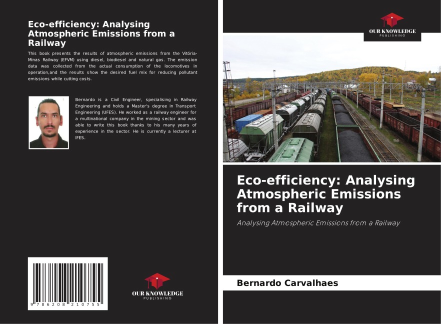 Eco-efficiency: Analysing Atmospheric Emissions from a Railway: Analysing Atmospheric Emissions from a Railway