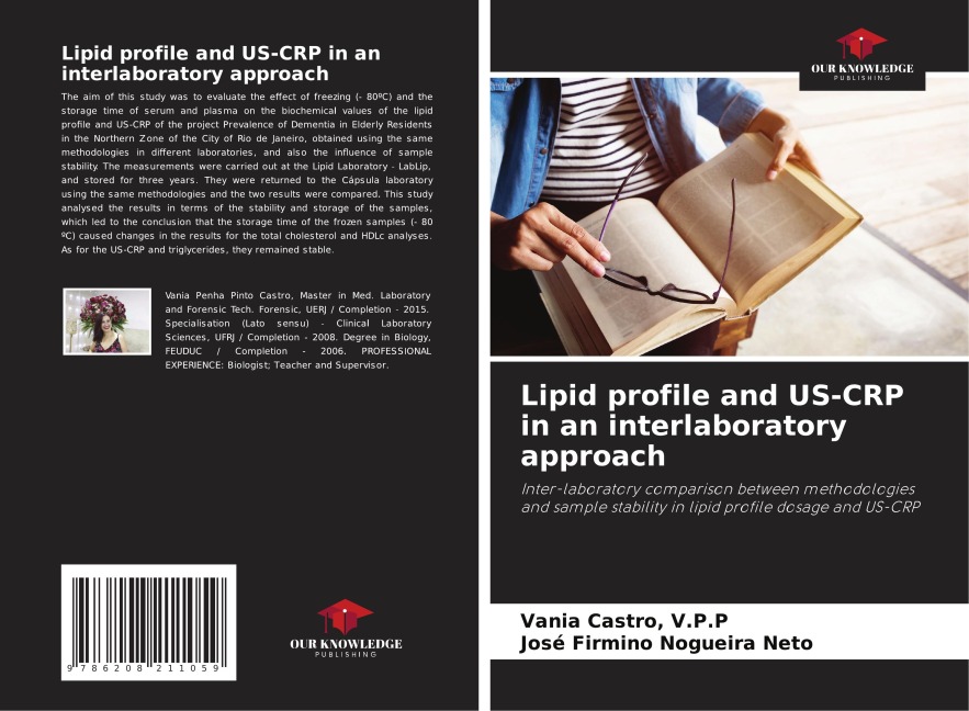 Lipid profile and US-CRP in an interlaboratory approach: Inter-laboratory comparison between methodologies and sample stability in lipid profile dosage and US-CRP
