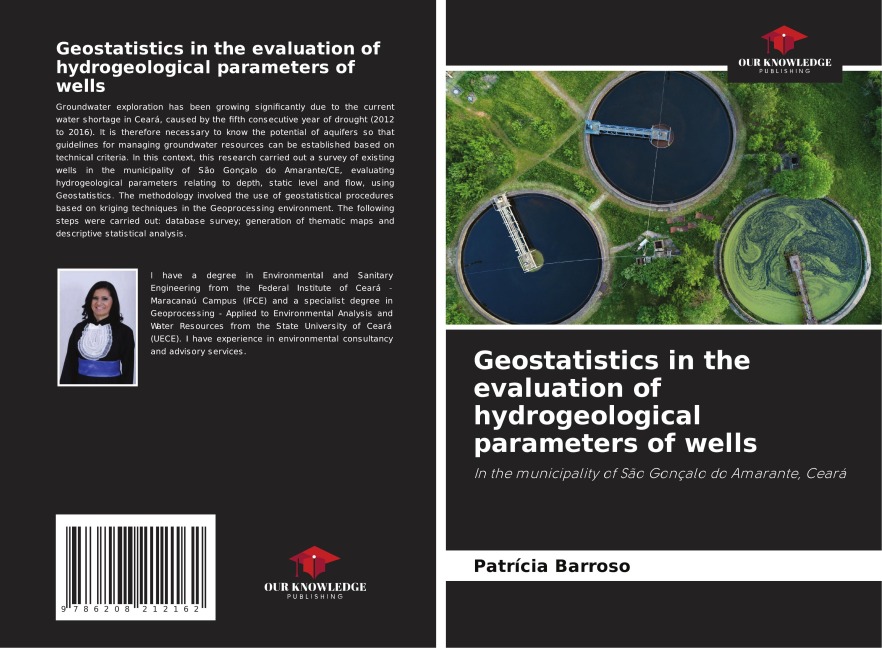 Geostatistics in the evaluation of hydrogeological parameters of wells: In the municipality of São Gonçalo do Amarante, Ceará