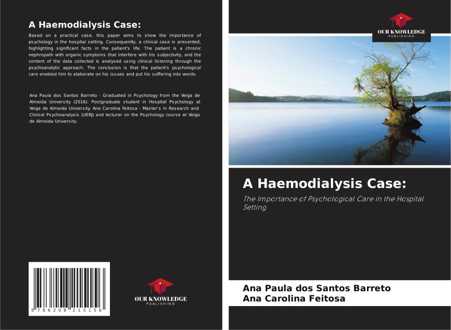 A Haemodialysis Case:: The Importance of Psychological Care in the Hospital Setting