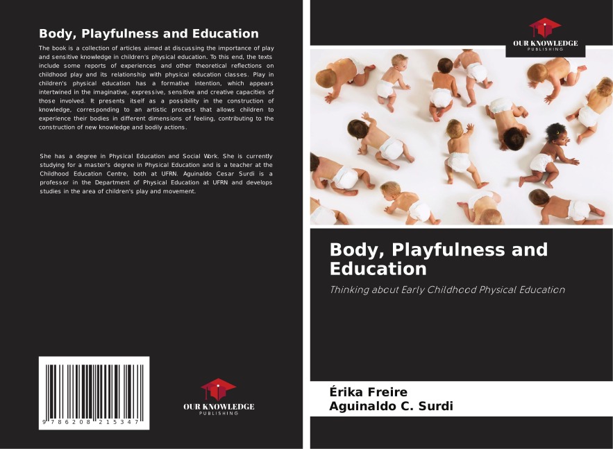 Body, Playfulness and Education: Thinking about Early Childhood Physical Education