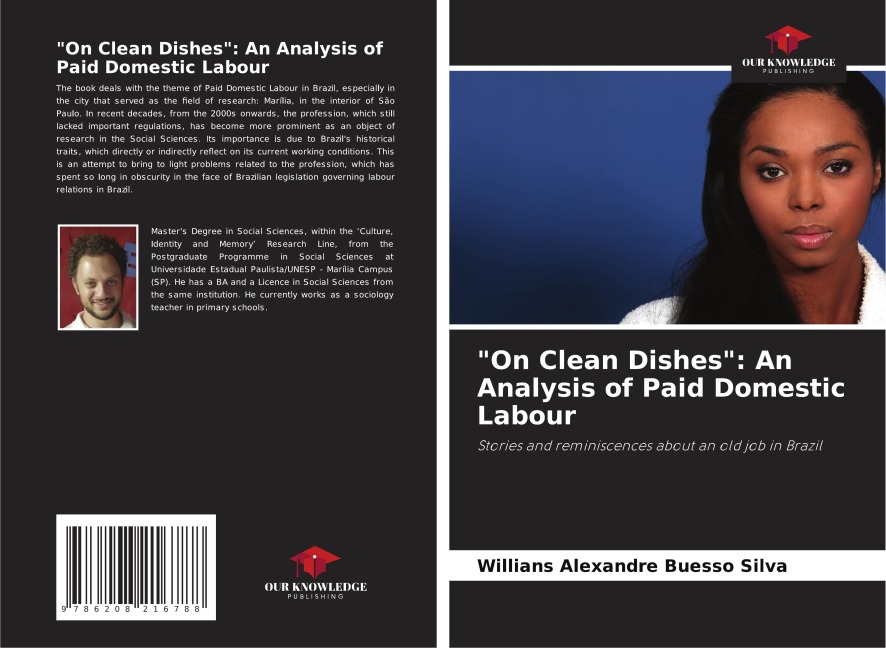 On Clean Dishes: An Analysis of Paid Domestic Labour: Stories and reminiscences about an old job in Brazil