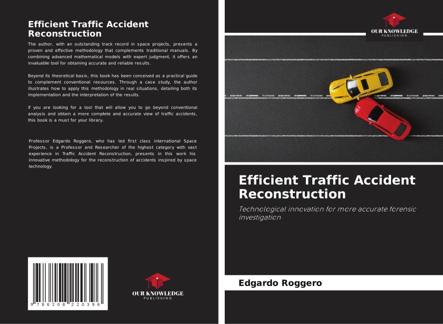Efficient Traffic Accident Reconstruction: Technological innovation for more accurate forensic investigation