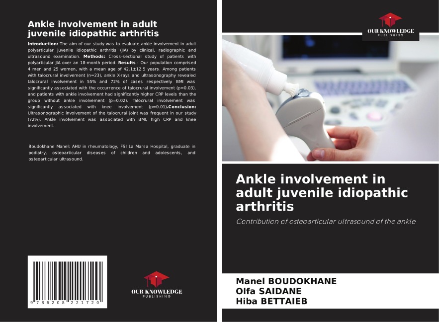 Ankle involvement in adult juvenile idiopathic arthritis: Contribution of osteoarticular ultrasound of the ankle