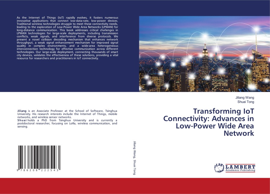 Transforming IoT Connectivity: Advances in Low-Power Wide Area Network