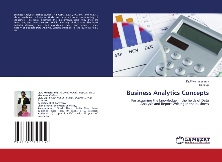 Business Analytics Concepts: For acquiring the knowledge in the fields of Data Analysis and Report Writing in the business
