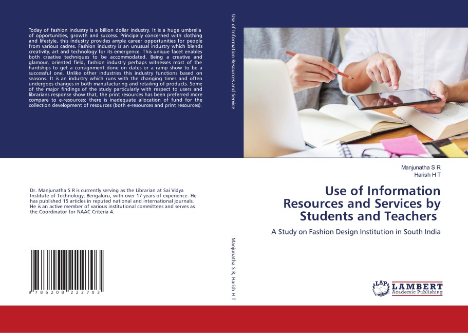 Use of Information Resources and Services by Students and Teachers: A Study on Fashion Design Institution in South India