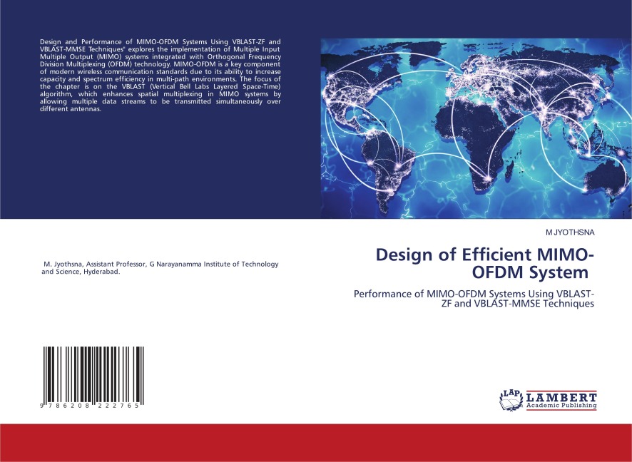 Design of Efficient MIMO-OFDM System: Performance of MIMO-OFDM Systems Using VBLAST-ZF and VBLAST-MMSE Techniques