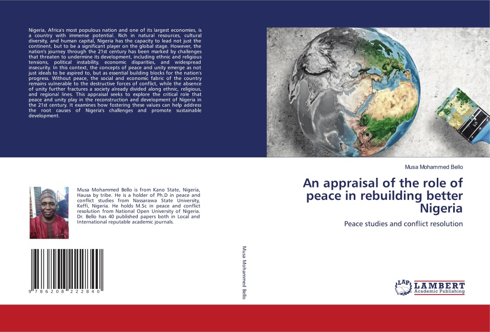 An appraisal of the role of peace in rebuilding better Nigeria: Peace studies and conflict resolution