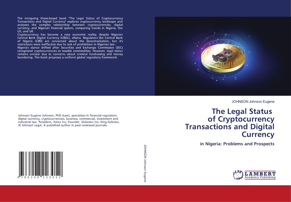 The Legal Status of Cryptocurrency Transactions and Digital Currency: in Nigeria: Problems and Prospects