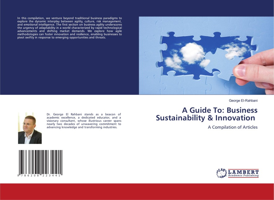 A Guide To: Business Sustainability & Innovation: A Compilation of Articles