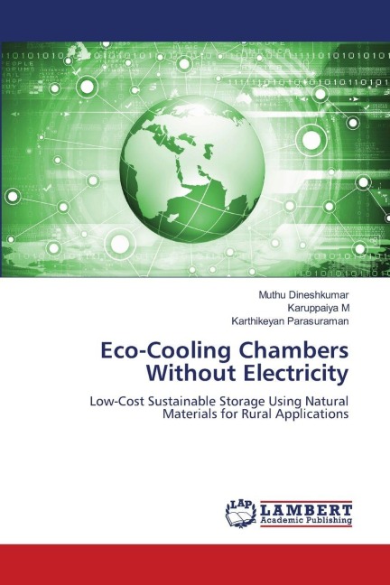 Eco-Cooling Chambers Without Electricity: Low-Cost Sustainable Storage Using Natural Materials for Rural Applications