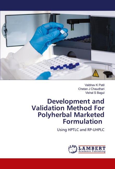 Development and Validation Method For Polyherbal Marketed Formulation: Using HPTLC and RP-UHPLC