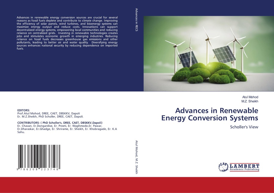 Advances in Renewable Energy Conversion Systems: Schollers View