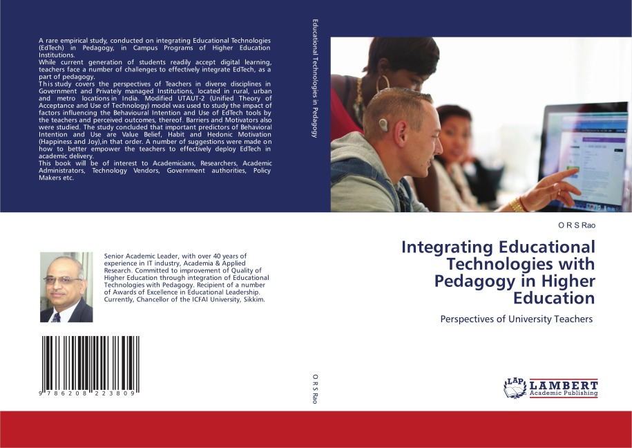 Integrating Educational Technologies with Pedagogy in Higher Education: Perspectives of University Teachers