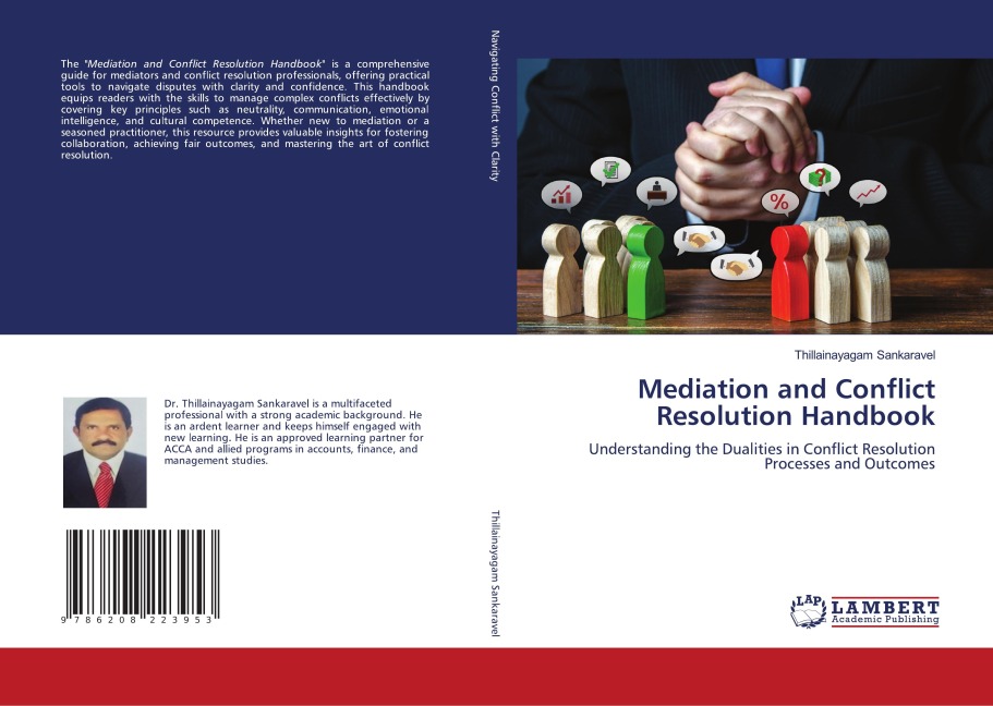 Mediation and Conflict Resolution Handbook: Understanding the Dualities in Conflict Resolution Processes and Outcomes