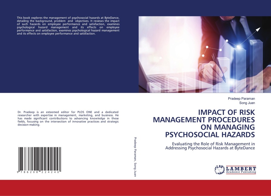 IMPACT OF RISK MANAGEMENT PROCEDURES ON MANAGING PSYCHOSOCIAL HAZARDS: Evaluating the Role of Risk Management in Addressing Psychosocial Hazards at ByteDance