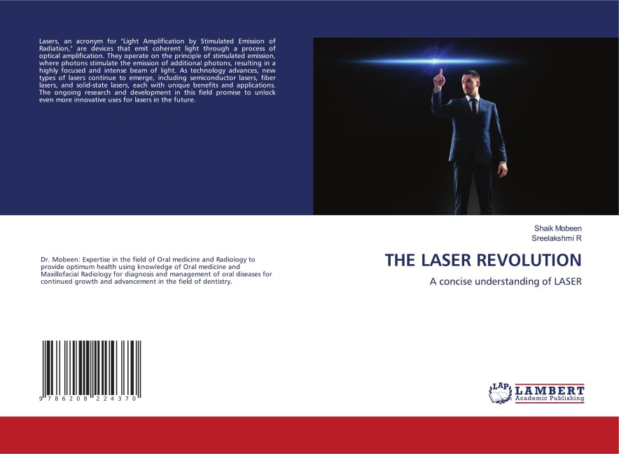THE LASER REVOLUTION: A concise understanding of LASER