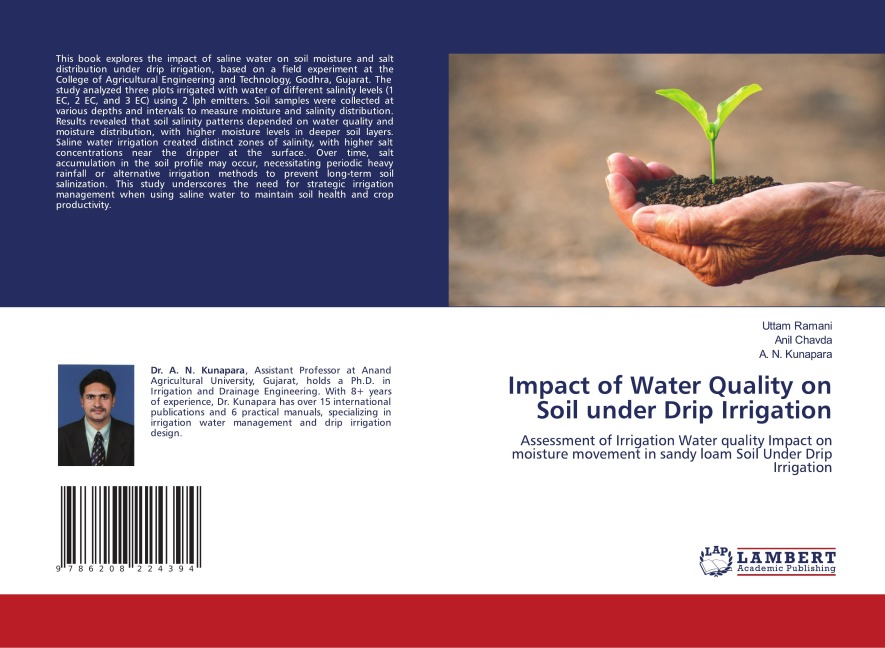 Impact of Water Quality on Soil under Drip Irrigation: Assessment of Irrigation Water quality Impact on moisture movement in sandy loam Soil Under Drip Irrigation