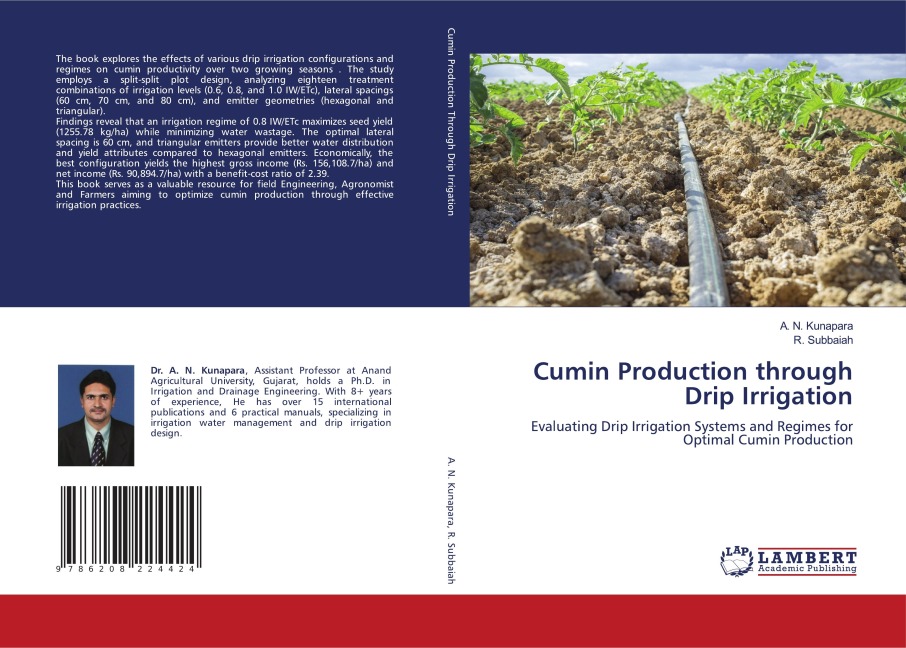 Cumin Production through Drip Irrigation: Evaluating Drip Irrigation Systems and Regimes for Optimal Cumin Production