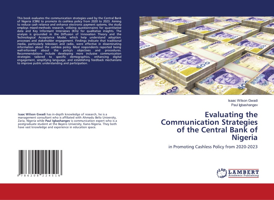 Evaluating the Communication Strategies of the Central Bank of Nigeria: in Promoting Cashless Policy from 2020-2023