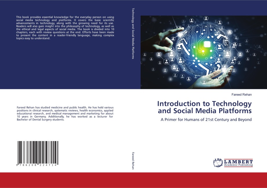 Introduction to Technology and Social Media Platforms: A Primer for Humans of 21st Century and Beyond